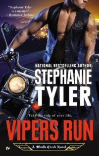 Tyler Stephanie — Vipers Run