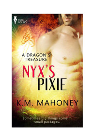 Mahoney, K M — A Dragon's Treasure 2