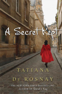 de Rosnay, Tatiana — A Secret Kept