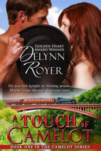 Royer Delynn — A Touch of Camelot