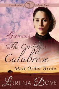 Dove Lorena — Giovanna: The Cowboy's Calabrese Mail Order Bride
