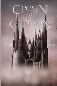 Reid Rose — Crown of Crimson