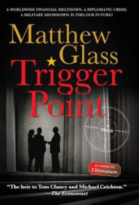 Glass Matthew — Trigger Point