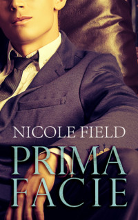 Field Nicole — Prima Facie