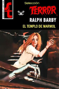 Ralph Barby — El templo de mármol