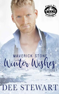 Stewart Dee — Maverick Stone: Winter Wishes