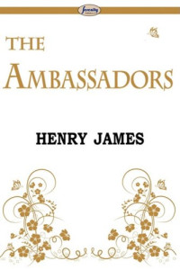 James Henry — The Ambassadors