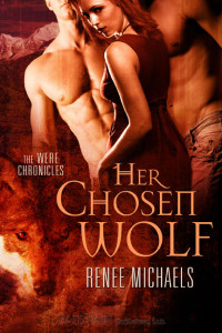 Michaels Renee — Her Chosen Wolf