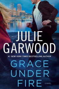 Julie Garwood — Grace Under Fire