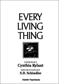 Rylant Cynthia — Every Living Thing