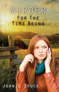 Joanie Bruce — Murder for the Time Being