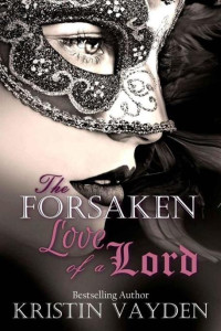 Vayden Kristin — The Forsaken Love of a Lord
