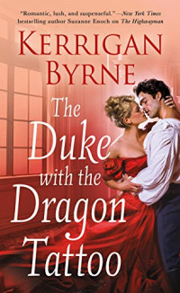 Byrne Kerrigan — The Duke with the Dragon Tattoo