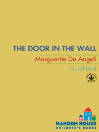 Angeli, Marguerite De — The Door in the Wall