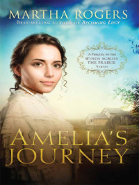 Rogers Martha — Amelia's Journey