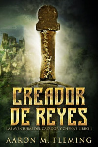 Aaron M. Fleming — Creador de Reyes