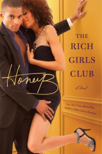 HoneyB — The Rich Girls' Club