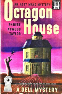 Taylor, Phoebe Atwood — Octagon House