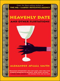 Mccall, Smith Alexander — Heavenly Date