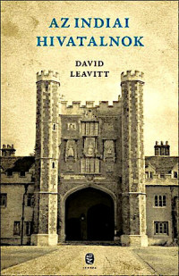 David Leavitt — Az indiai hivatalnok