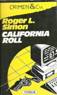 Roger L. Simon — California Roll
