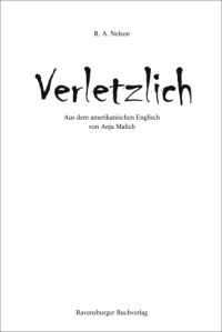 Nelson, R A — Verletzlich