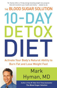 Hyman Mark — The Day Detox Diet