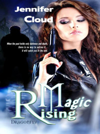 Cloud Jennifer — Magic Rising Dragonfly