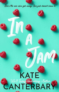 Kate Canterbary — In a Jam