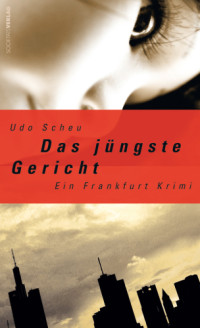 Scheu Udo — Das juengste Gericht