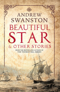 A.D. Swanston — Beautiful Star & Other Stories