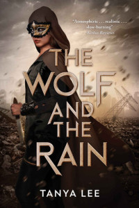 Tanya  Lee — The Wolf and the Rain