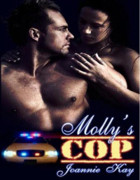 Kay Joannie — Molly's Cop