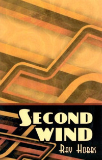 Ray Hobbs — Second Wind