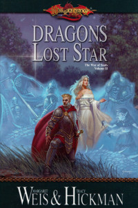 Margaret Weis, Tracy Hickman — Dragons of a Lost Star
