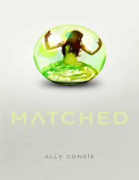 Condie Ally — Matched