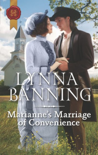 Banning Lynna — Marianne's Marriage of Convenience