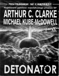 Clarke Arthur C. — Detonator