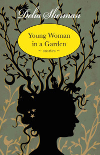 Sherman Delia — Young Woman in a Garden