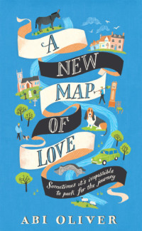 Murray Annie; Oliver Abi — A New Map of Love