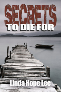 Linda Hope Lee — Secrets To Die For