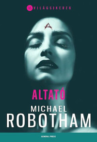 Michael Robotham — Altató