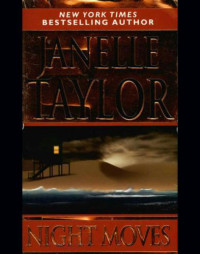 Taylor Janelle — Night Moves