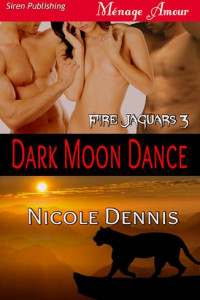 Dennis Nicole — Dark Moon Dance