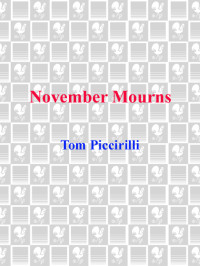 Piccirilli Tom — November Mourns