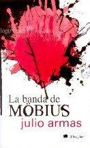 Julio Armas — La Banda De Möbius