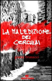 Gianni Brunacci — La maledizione dei cerchiai