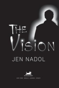 Nadol Jen — The Vision