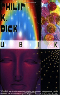 Philip K. Dick — Ubik