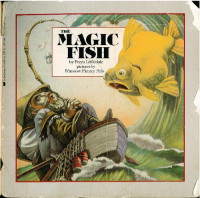Freya Littledale; Winslow Pinney Pels — The Magic Fish